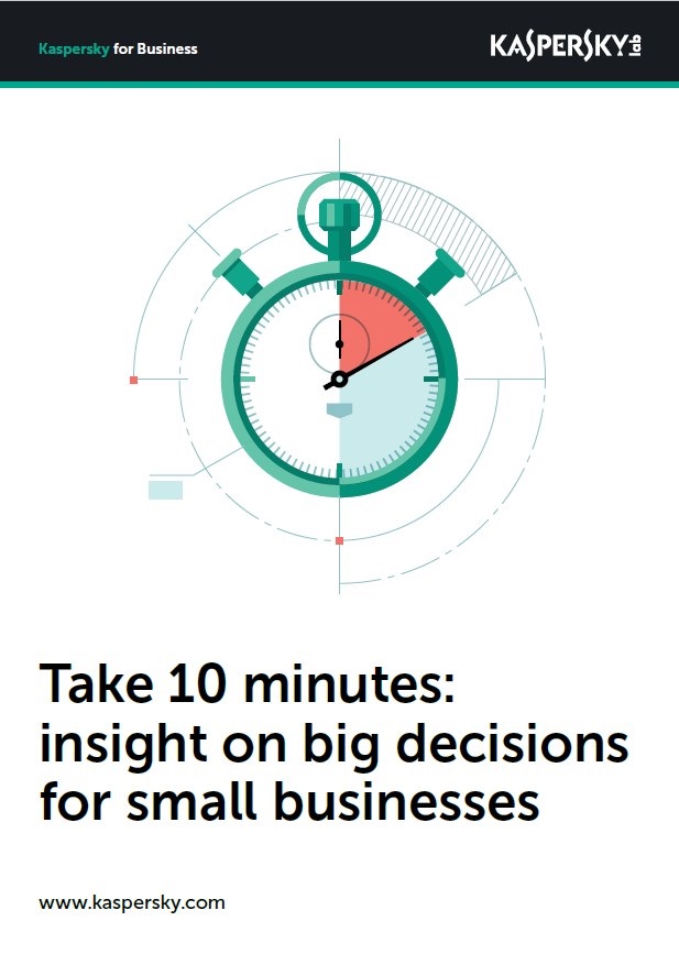 Take 10 minutes: insight on big decisions for small businesses